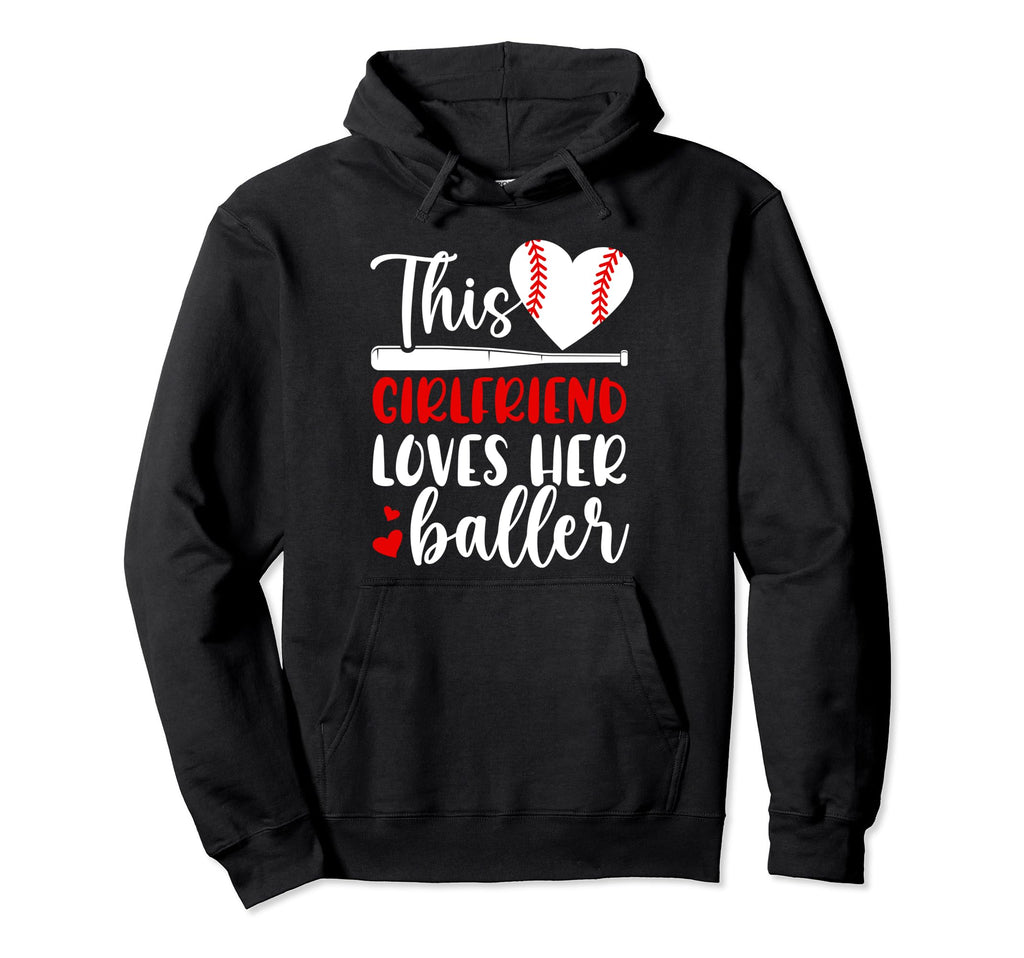 Baseball Girlfriend Proud Girlfriend Hoodie - Fun Novelty Design Unisex - T-Shirt, Sweatshirt, Hoodie