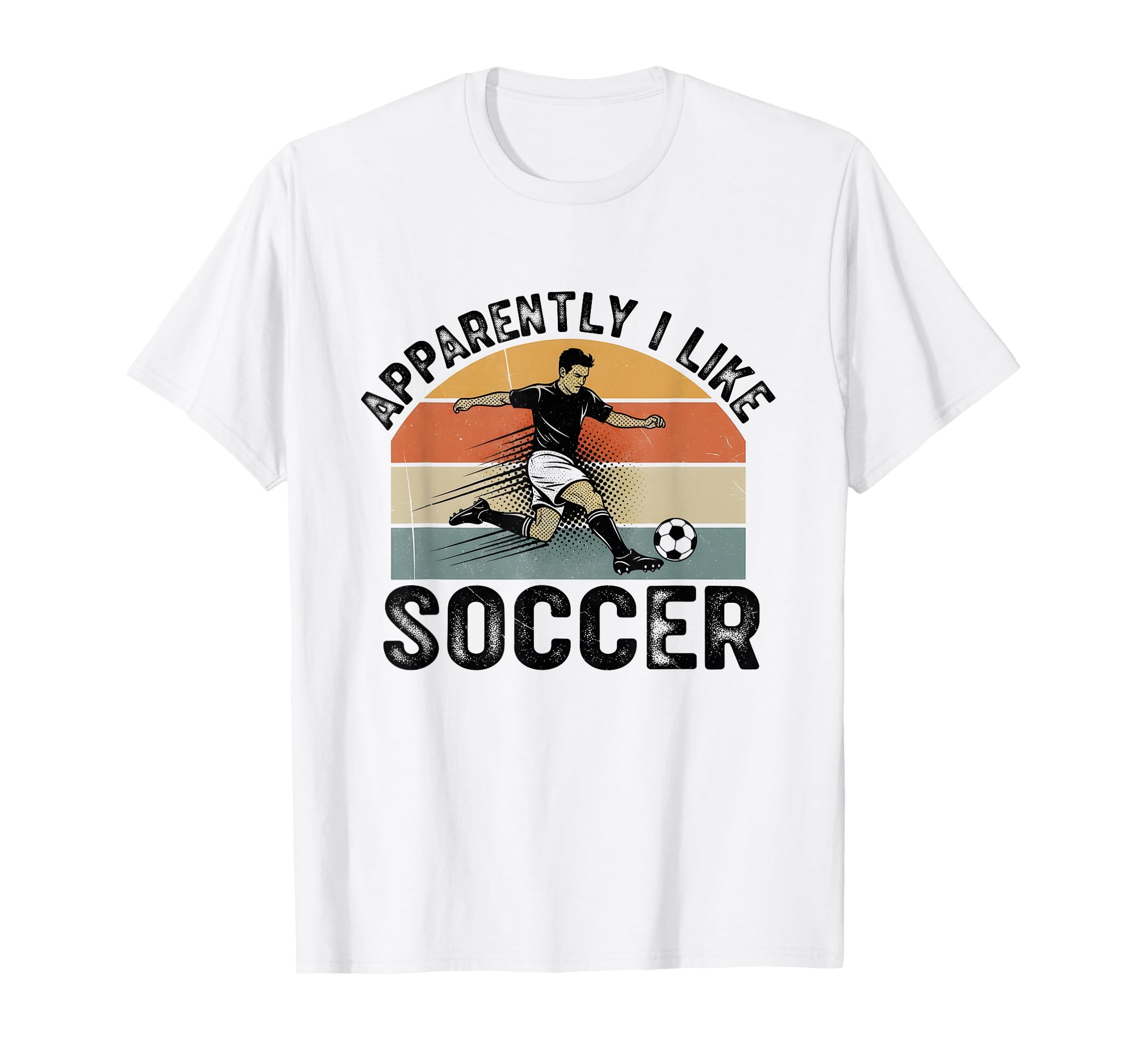 Apparently I Like Soccer Season T-Shirt - Custom Art Print for Adults - T-Shirt, Sweatshirt, Hoodie