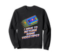 I Have To Return Some Vhs Sweatshirt - Casual Everyday Wear for Adults - T-Shirt, Sweatshirt, Hoodie