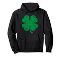 Distressed Green Four Leaf Clover St Hoodie - Trendy Graphic for Adults - T-Shirt, Sweatshirt, Hoodie