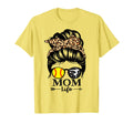 Mom Life Messy Bun Hair Funny T-Shirt - Novelty Apparel for Adults - T-Shirt, Sweatshirt, Hoodie