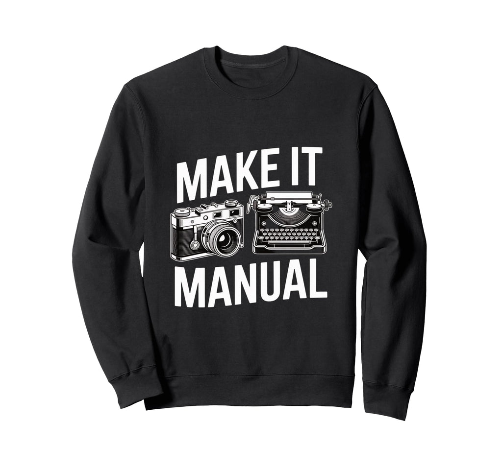 Manual Camera Typewriter Sweatshirt - Aesthetic Graphic for Adults - T-Shirt, Sweatshirt, Hoodie