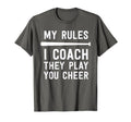 Baseball Coach Gift My Rules I Coach T-Shirt - Novelty Apparel Men Women - T-Shirt, Sweatshirt, Hoodie
