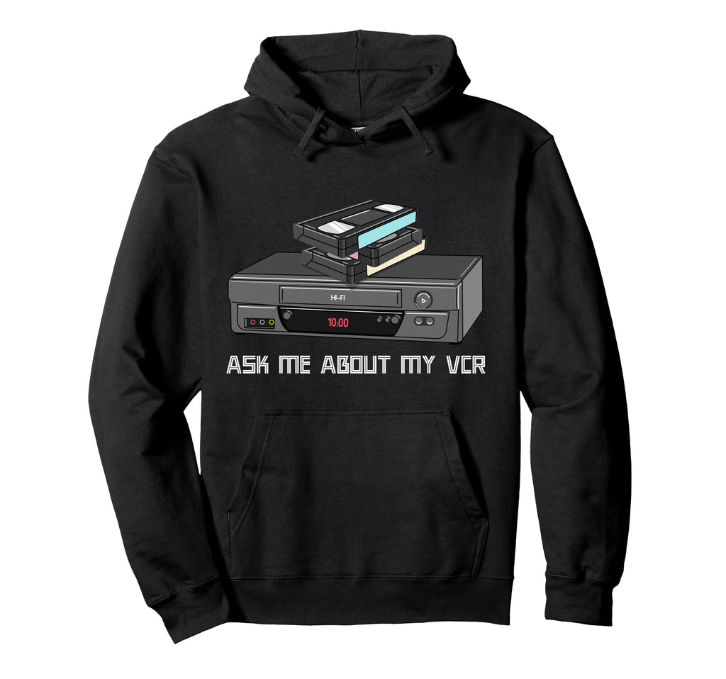 Funny Vhs Cassette Tapes 1980S Vcr Hoodie - Streetwear Style for Adults - T-Shirt, Sweatshirt, Hoodie