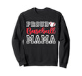 Proud Baseball Mama Mothers Day Sweatshirt - Minimalist Print for Adults - T-Shirt, Sweatshirt, Hoodie