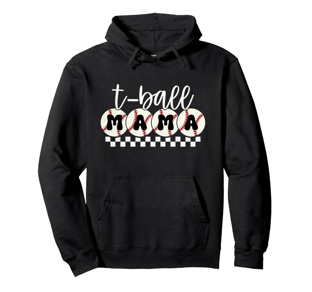 Funny T Ball Mom Softball Ball Mama Hoodie - Aesthetic Graphic for Adults - T-Shirt, Sweatshirt, Hoodie