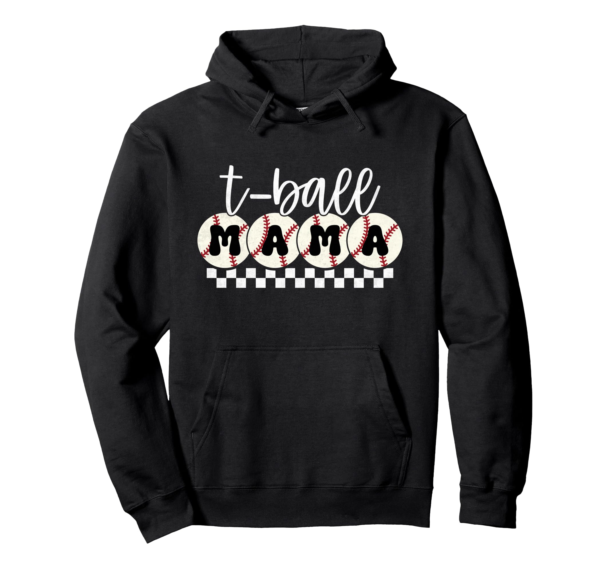 Funny T Ball Mom Softball Ball Mama Hoodie - Aesthetic Graphic for Adults - T-Shirt, Sweatshirt, Hoodie