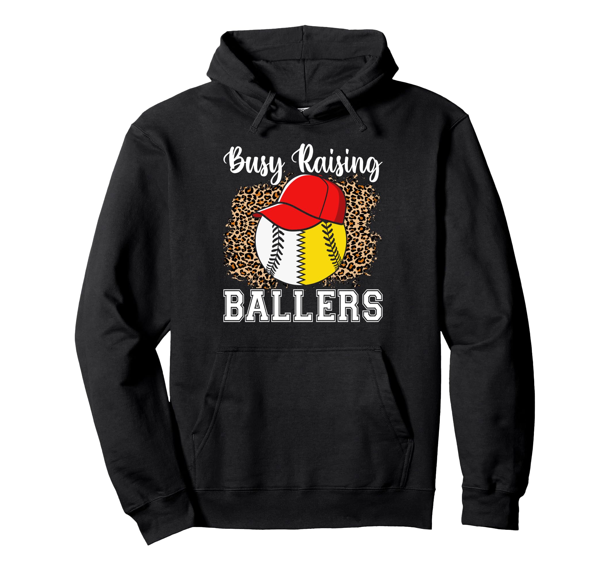 Busy Raising Ballers Softball Hoodie - Casual Everyday Wear Unisex - T-Shirt, Sweatshirt, Hoodie
