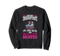 Old Lady Roller Skate 70S Roller Sweatshirt - Streetwear Style Men Women - T-Shirt, Sweatshirt, Hoodie
