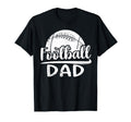 Mens Football Dad Football Player Game Day T-Shirt - Graphic Print Unisex - T-Shirt, Sweatshirt, Hoodie