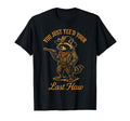 You Just Yeed Your Last Haw Funny T-Shirt - Aesthetic Graphic Unisex - T-Shirt, Sweatshirt, Hoodie