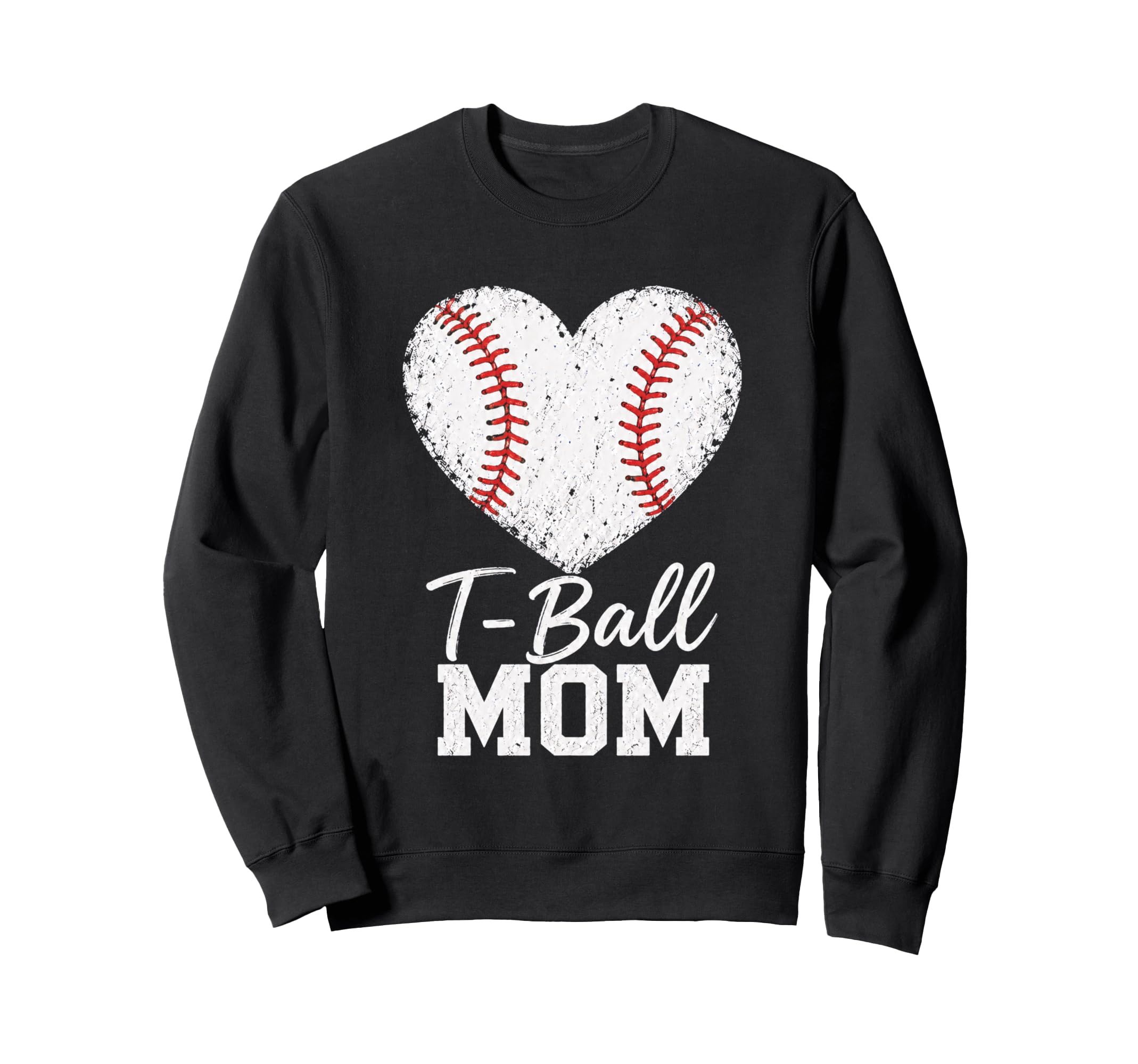 T Ball Mom Baseball Heart Sports Sweatshirt - Trendy Graphic for Adults - T-Shirt, Sweatshirt, Hoodie