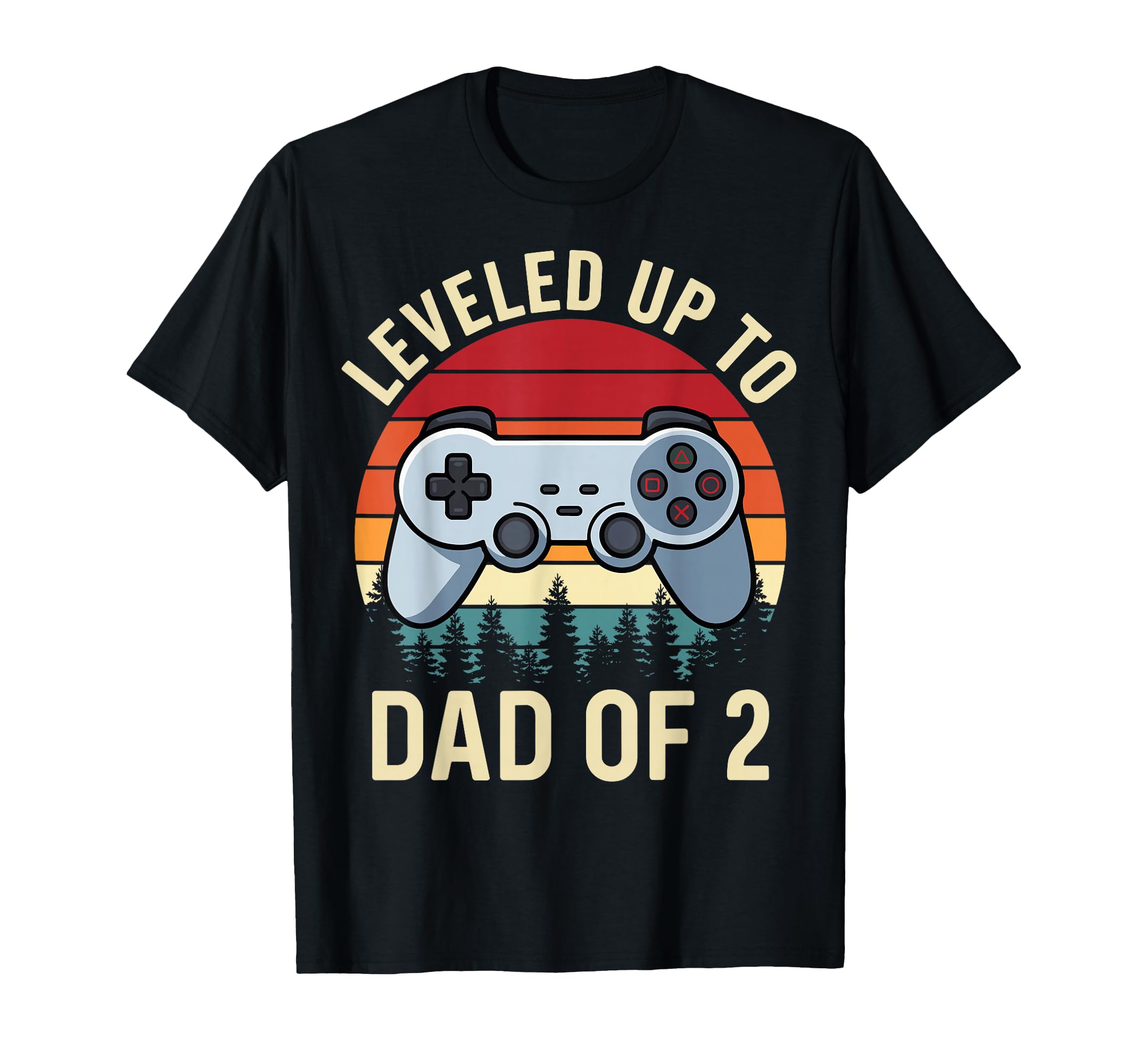 Gaming Dad Leveled Up To Dad 2 Gamer T-Shirt - Novelty Apparel for Adults - T-Shirt, Sweatshirt, Hoodie