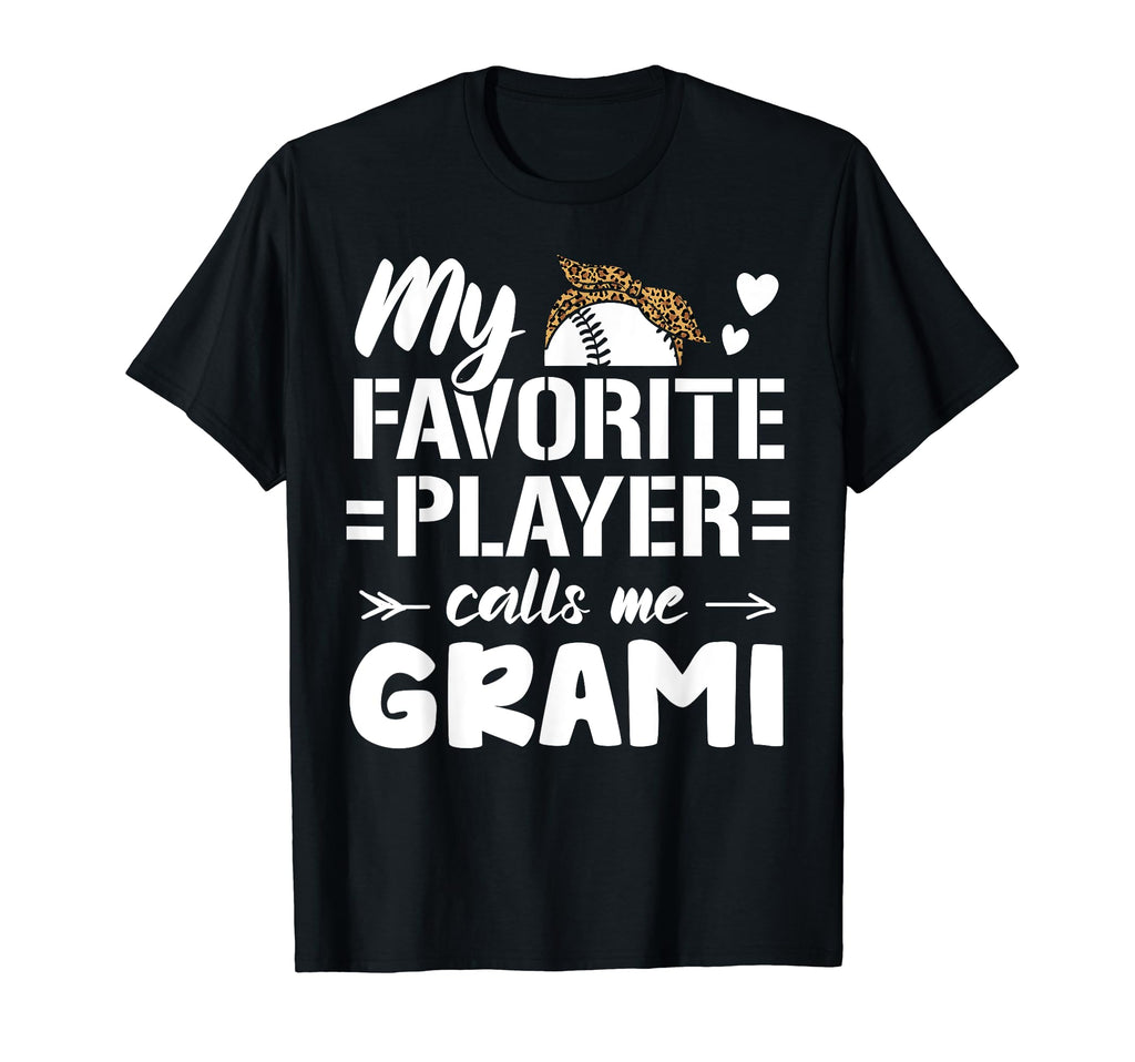 My Favorite Player Calls Me Grami T-Shirt - Trendy Graphic for Adults - T-Shirt, Sweatshirt, Hoodie
