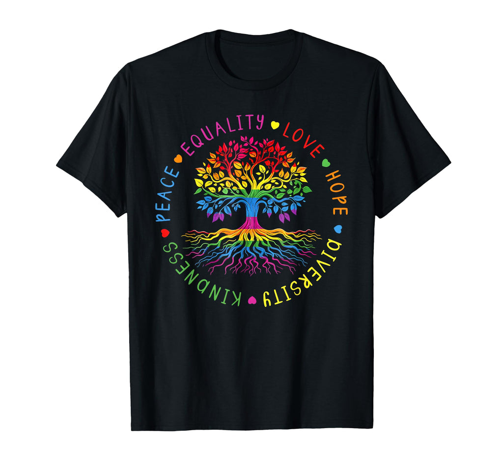 Kindness Peace Equality Love Hope T-Shirt - Casual Everyday Wear Unisex - T-Shirt, Sweatshirt, Hoodie