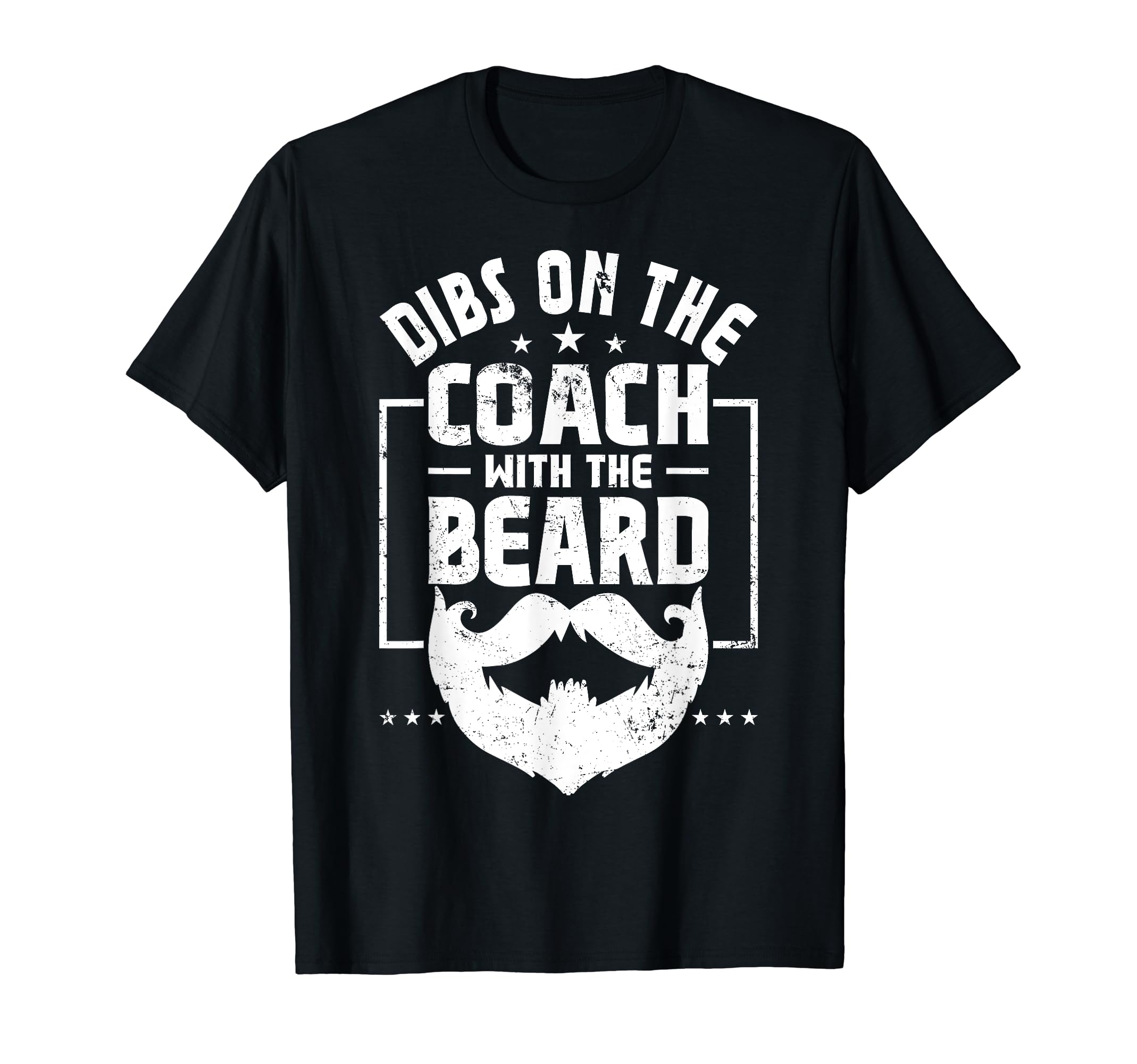 Dibs Coach Beard Baseball Coachs Wife T-Shirt - Custom Art Print for Adults - T-Shirt, Sweatshirt, Hoodie