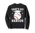 My Senior Baseball Senior Mom 2026 Sweatshirt - Minimalist Print Unisex - T-Shirt, Sweatshirt, Hoodie