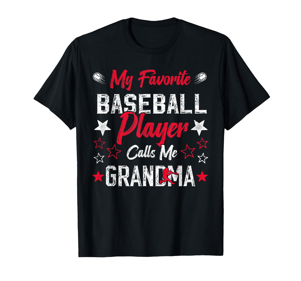 My Favorite Baseball Player Calls T-Shirt - Fun Novelty Design Men Women - T-Shirt, Sweatshirt, Hoodie