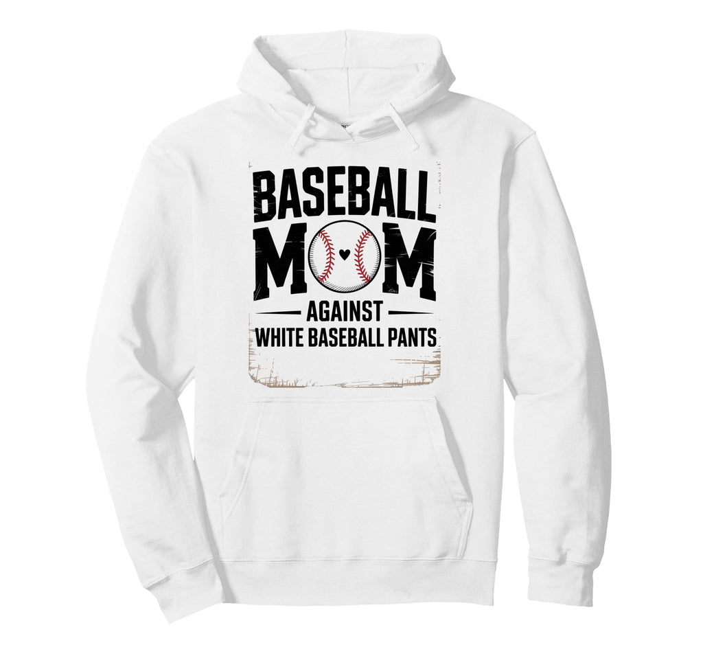 Moms Against White Baseball Pants Mothers Hoodie - Custom Art Print Unisex - T-Shirt, Sweatshirt, Hoodie