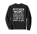 Baseball Pitcher Mom My Heart Sweatshirt - Fun Novelty Design for Adults - T-Shirt, Sweatshirt, Hoodie