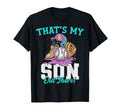 Thats My Son Out There Baseball Ice T-Shirt - Custom Art Print Unisex - T-Shirt, Sweatshirt, Hoodie