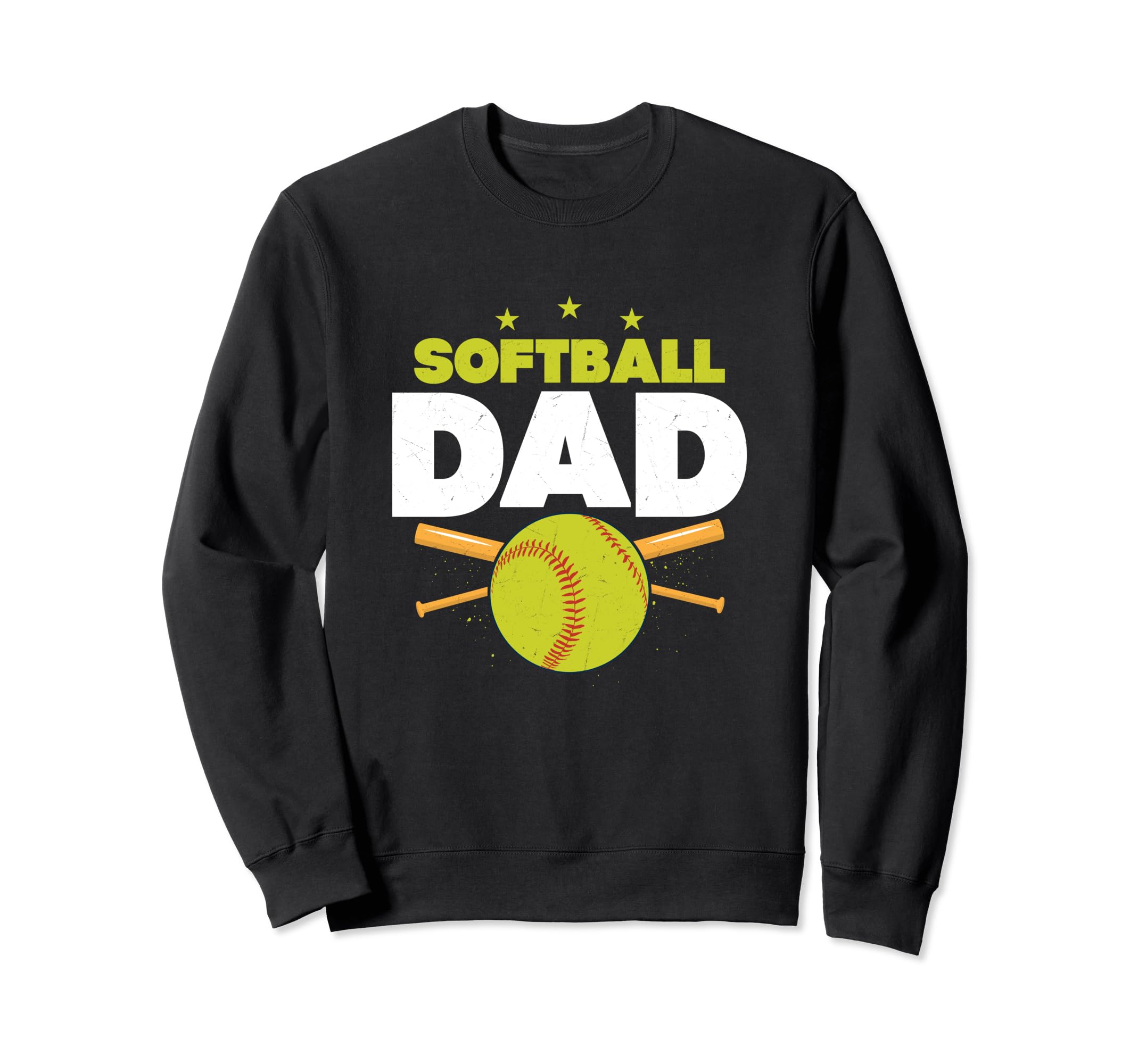 Softball Dad Just Like Baseball Dad Sweatshirt - Trendy Graphic Men Women - T-Shirt, Sweatshirt, Hoodie