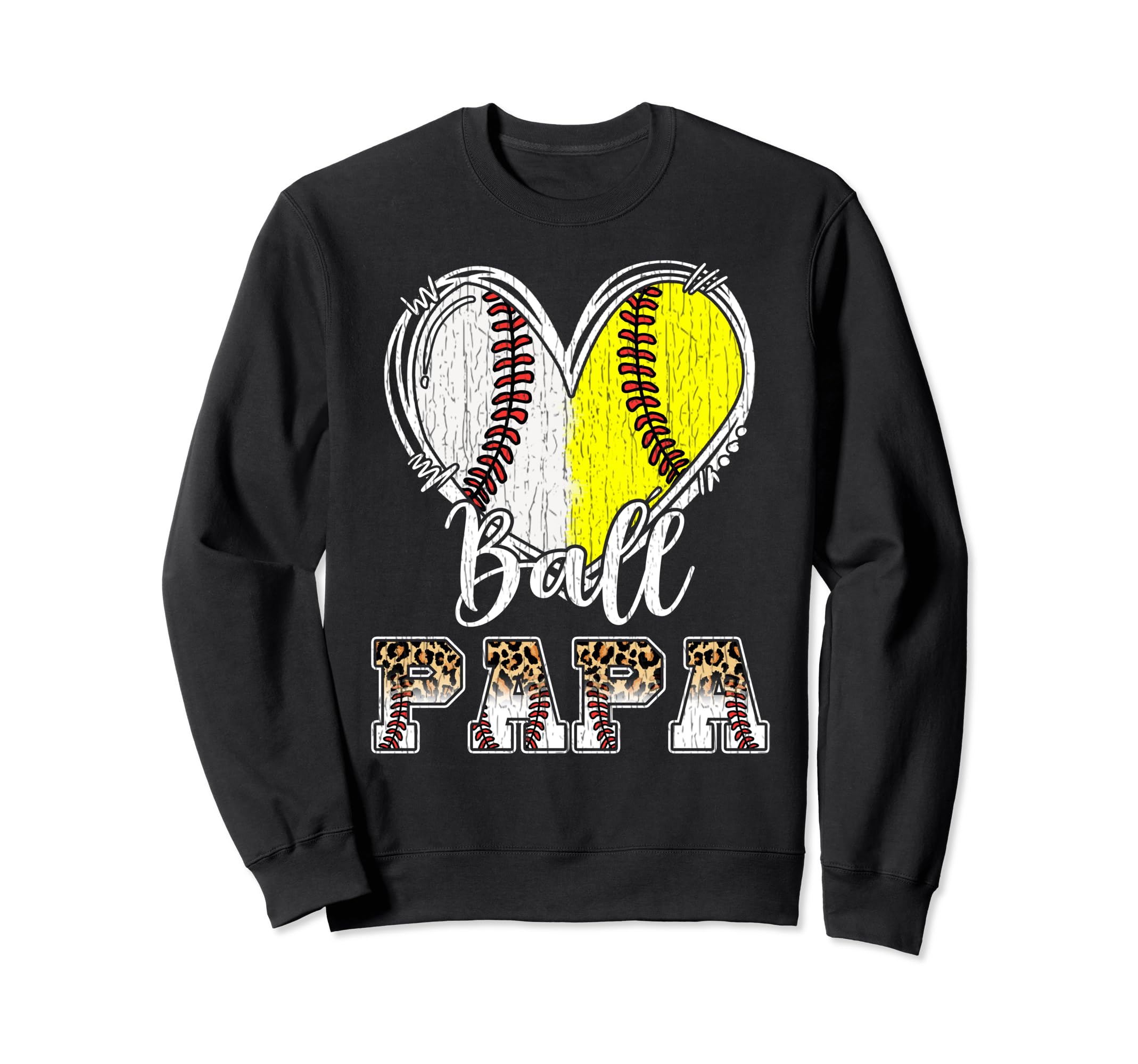 Ball Papa Heart Baseball Softball Sweatshirt - Custom Art Print Men Women - T-Shirt, Sweatshirt, Hoodie