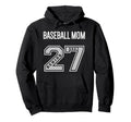 2027 Senior Baseball Mom Class 27 Hoodie - Casual Everyday Wear Men Women - T-Shirt, Sweatshirt, Hoodie