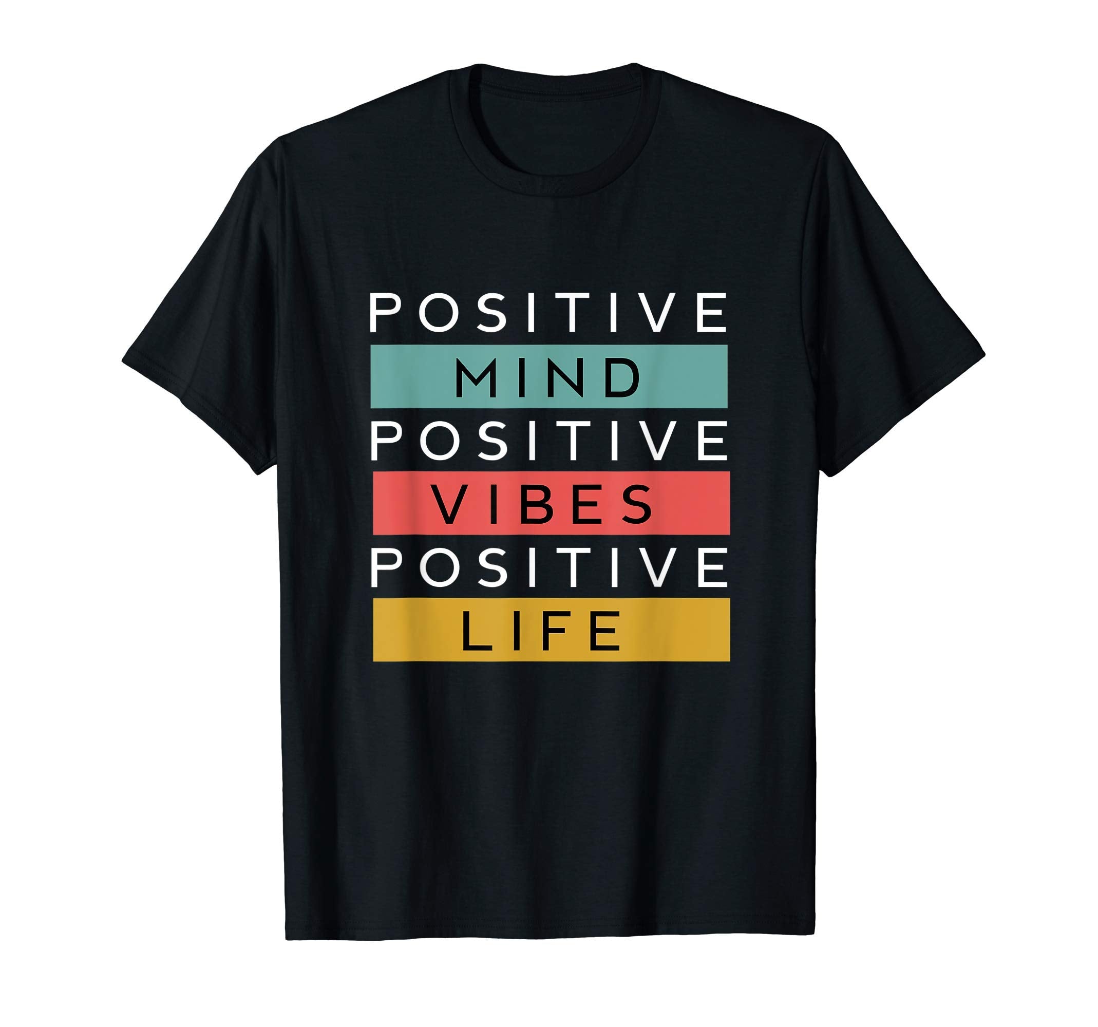 Positive Mind Vibes And Life Love T-Shirt - Unique Graphic for Adults - T-Shirt, Sweatshirt, Hoodie