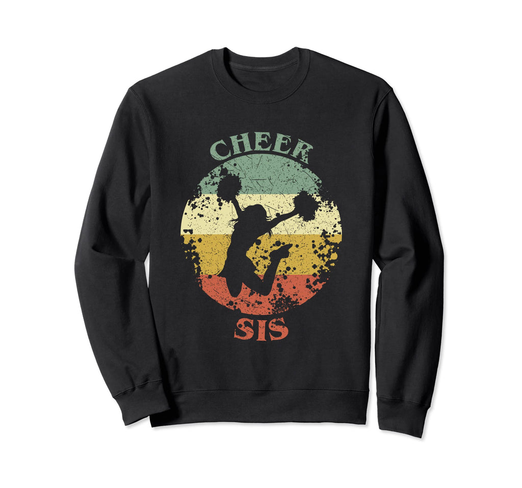 Cheer Sis Distressed Cheerleader Sweatshirt - Fun Novelty Design Unisex - T-Shirt, Sweatshirt, Hoodie