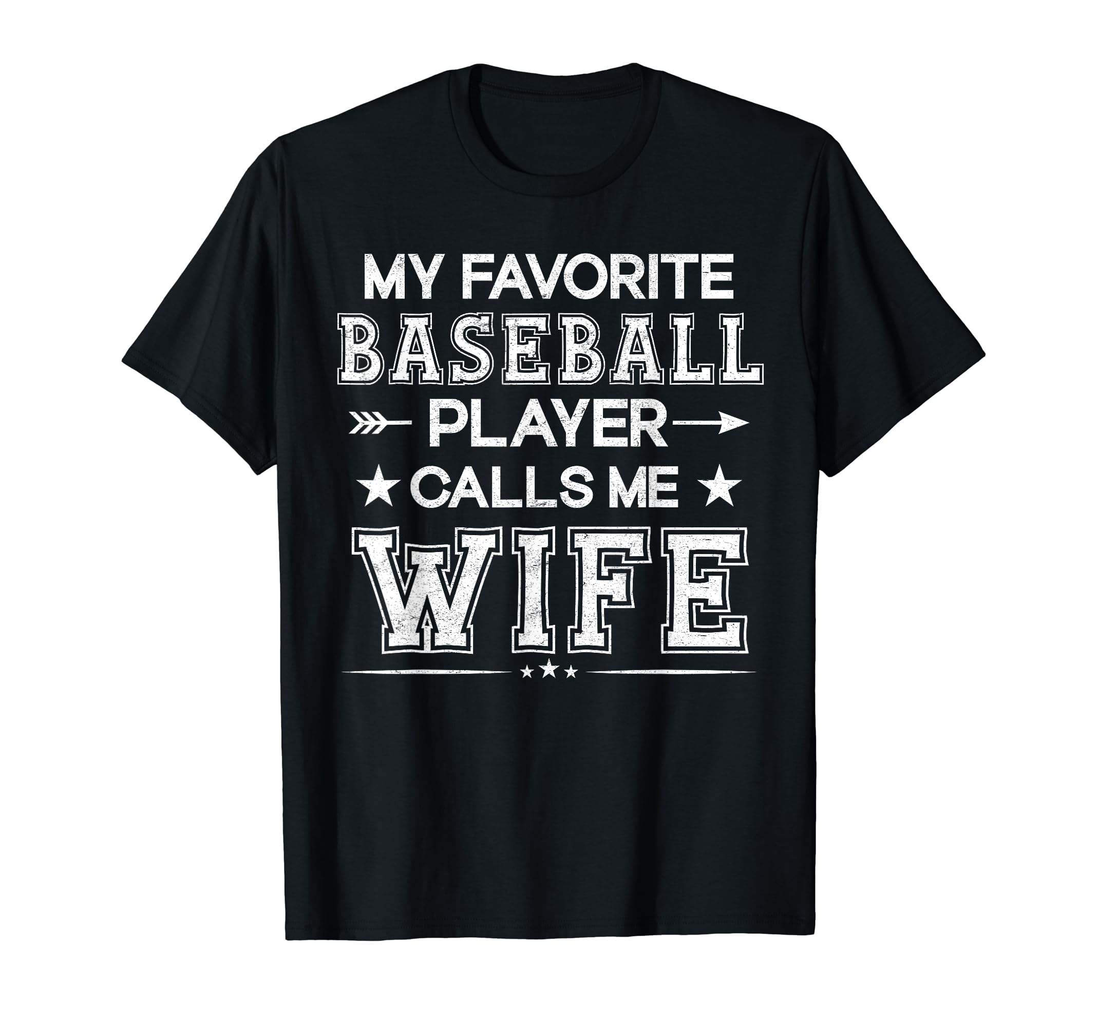 My Favorite Baseball Player Calls Me T-Shirt - Novelty Apparel Men Women - T-Shirt, Sweatshirt, Hoodie