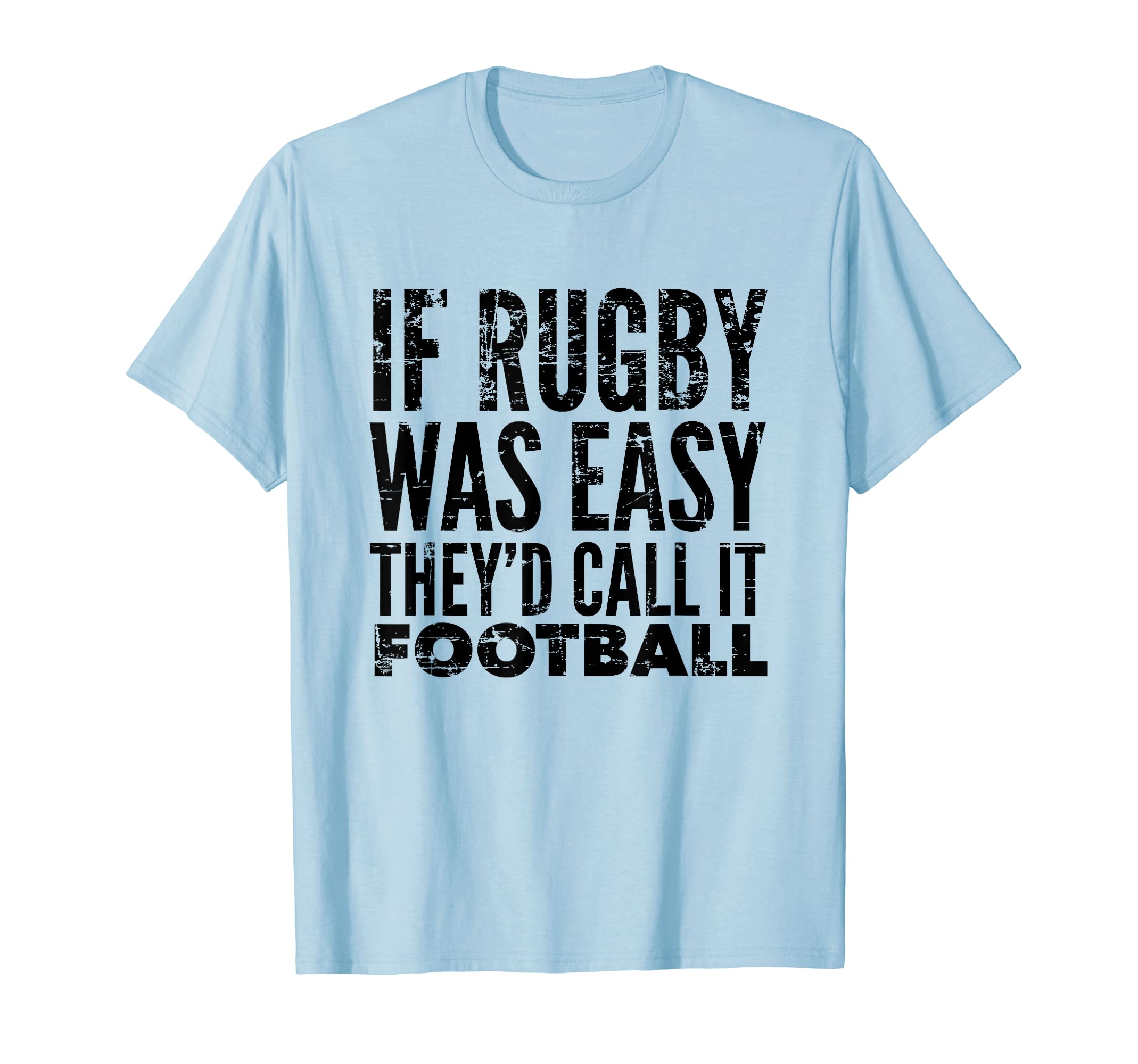Rugby Distressed Funny T-Shirt - Unique Graphic Unisex - T-Shirt, Sweatshirt, Hoodie