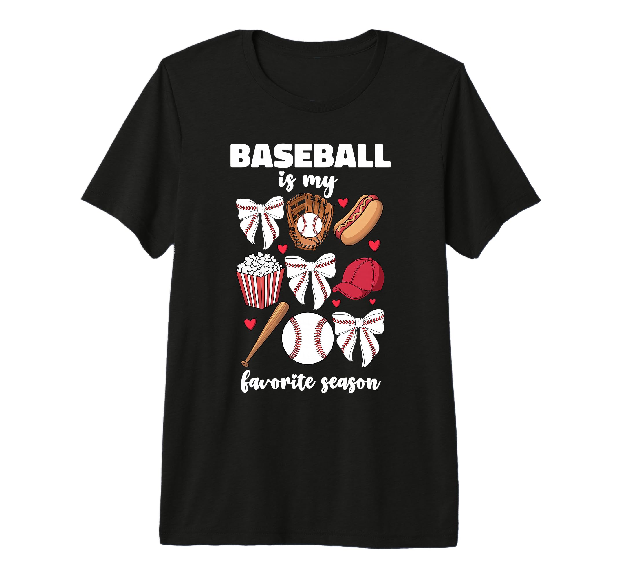 Baseball Is My Favorite Season T-Shirt - Streetwear Style for Adults - T-Shirt, Sweatshirt, Hoodie