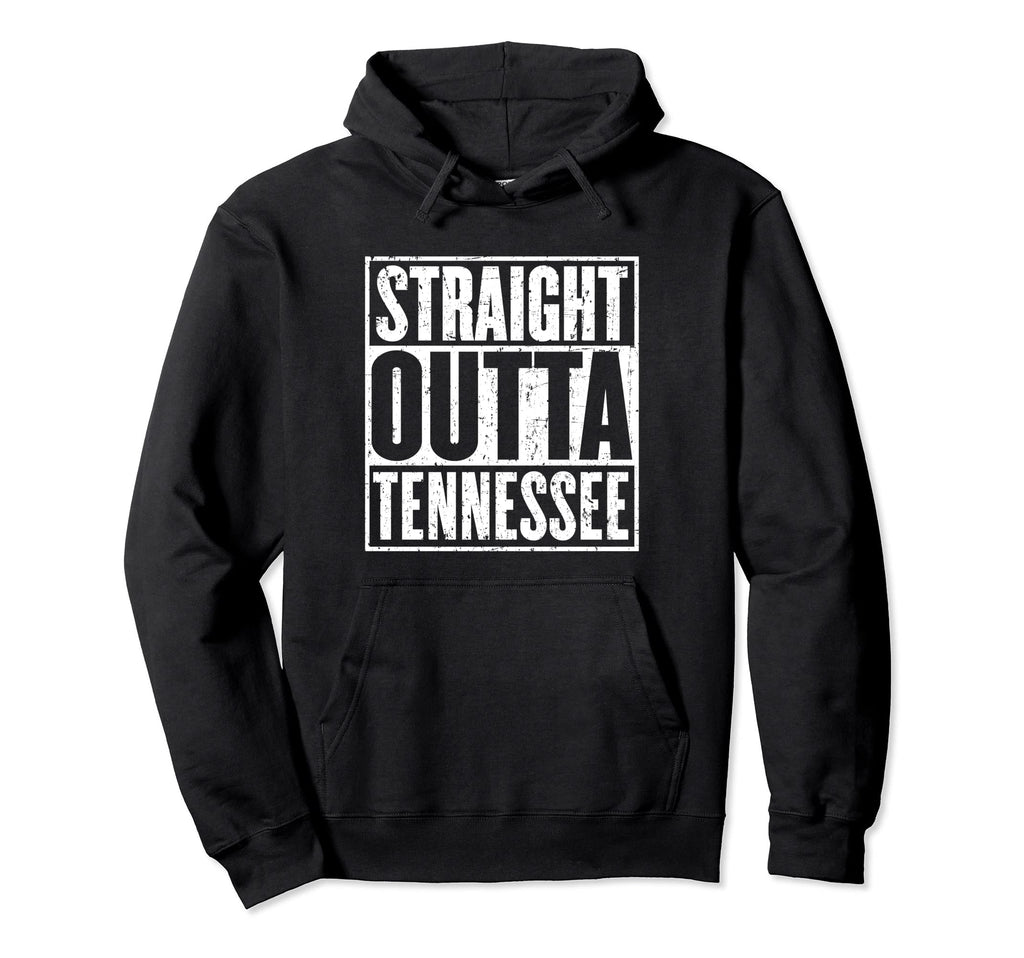 Straight Outta Tennessee Distressed Hoodie - Casual Everyday Wear Unisex - T-Shirt, Sweatshirt, Hoodie