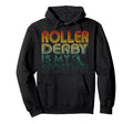 Roller Derby Is My Sport Old School Hoodie - Aesthetic Graphic for Adults - T-Shirt, Sweatshirt, Hoodie