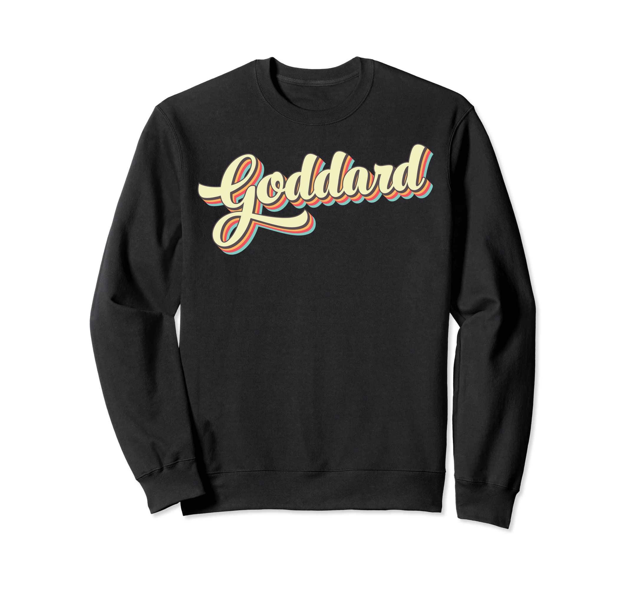 Goddard Art Baseball Font Sweatshirt - Fun Novelty Design Unisex - T-Shirt, Sweatshirt, Hoodie