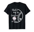 Baseball Grandpa Gift Thats My Grandson T-Shirt - Trendy Graphic Unisex - T-Shirt, Sweatshirt, Hoodie