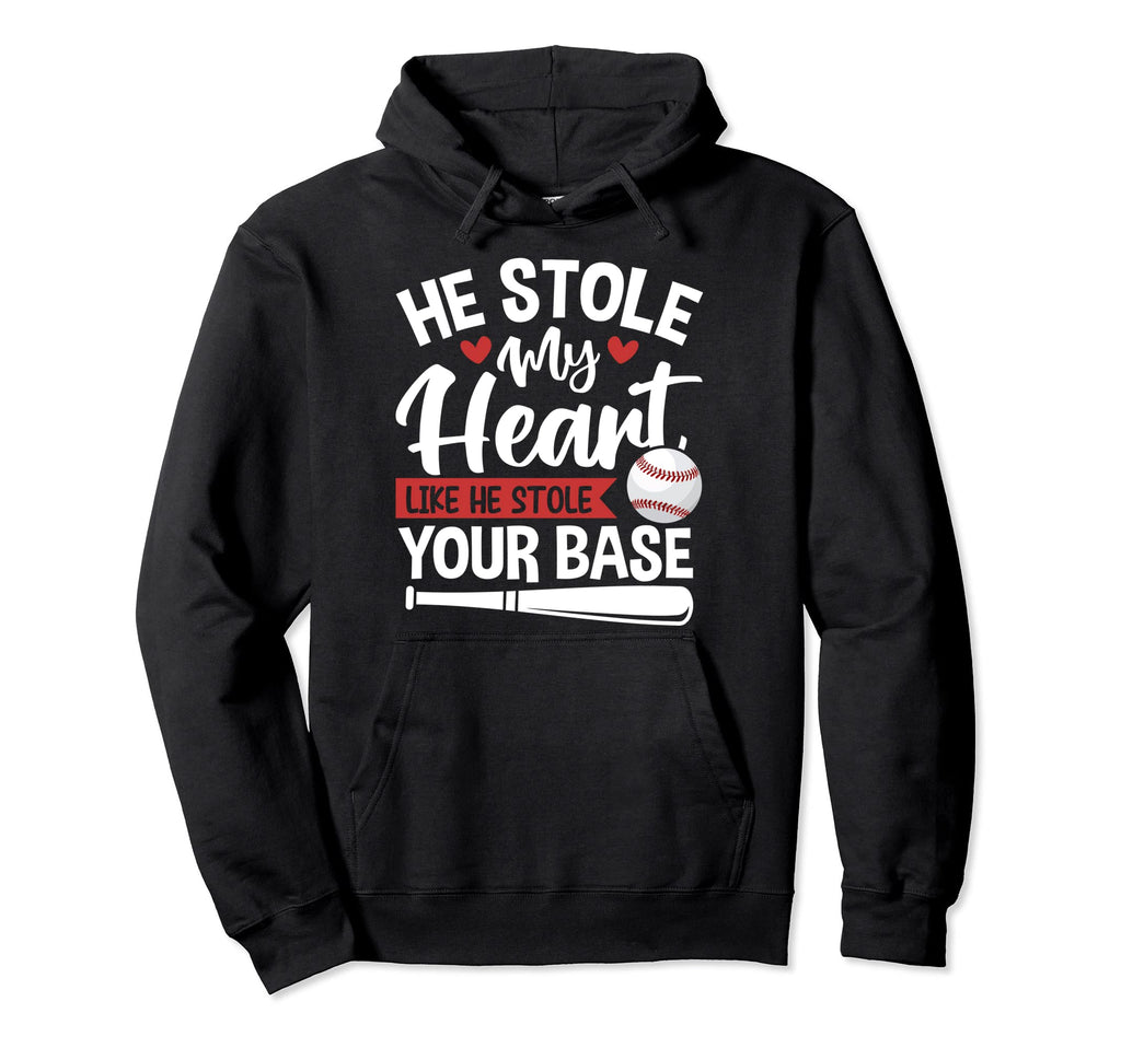 Baseball He Stole My Heart Like Hoodie - Casual Everyday Wear for Adults - T-Shirt, Sweatshirt, Hoodie