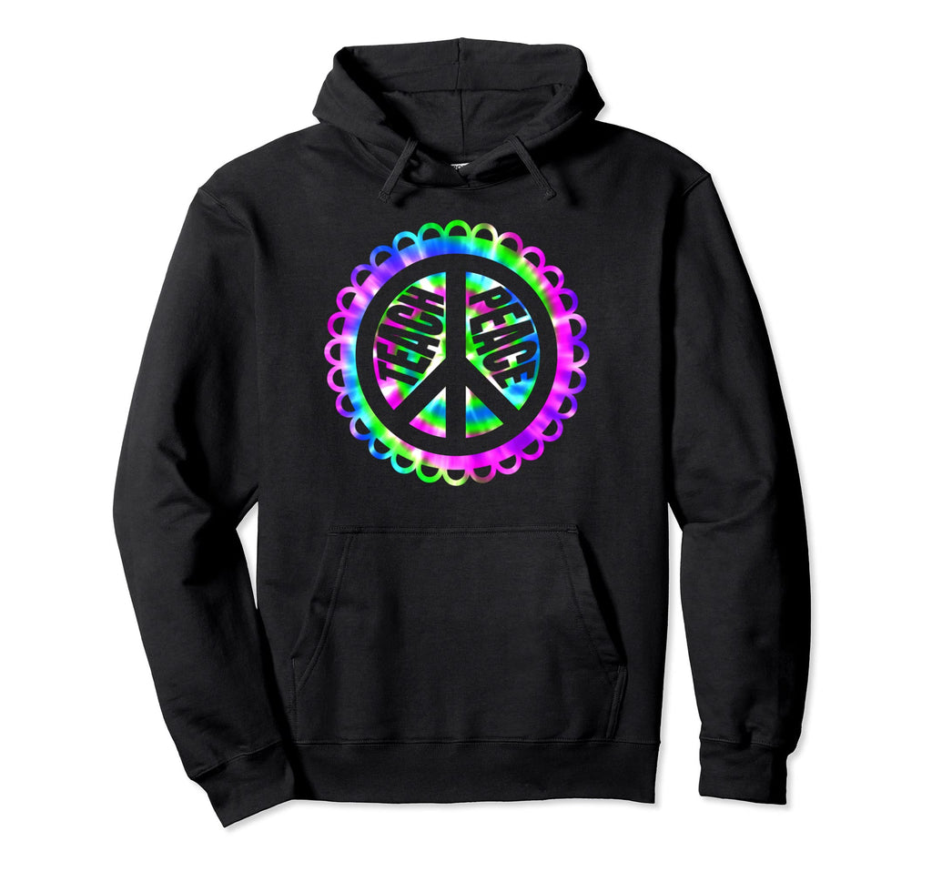Teach Peace Sign Groovy Tie Dye Teacher Hoodie - Fun Novelty Design Unisex - T-Shirt, Sweatshirt, Hoodie