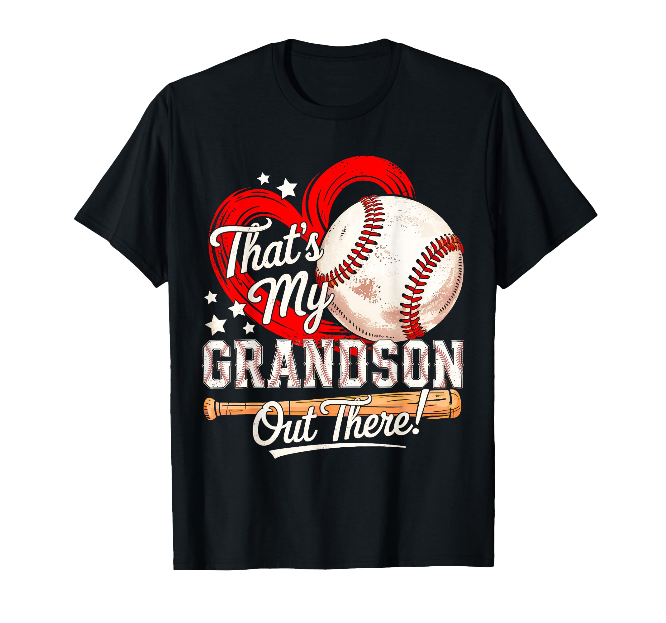 Thats My Grandson Out There Baseball T-Shirt - Graphic Print for Adults - T-Shirt, Sweatshirt, Hoodie