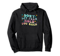 Tie Dye Groovy Hippie Positive Hoodie - Unique Graphic for Adults - T-Shirt, Sweatshirt, Hoodie