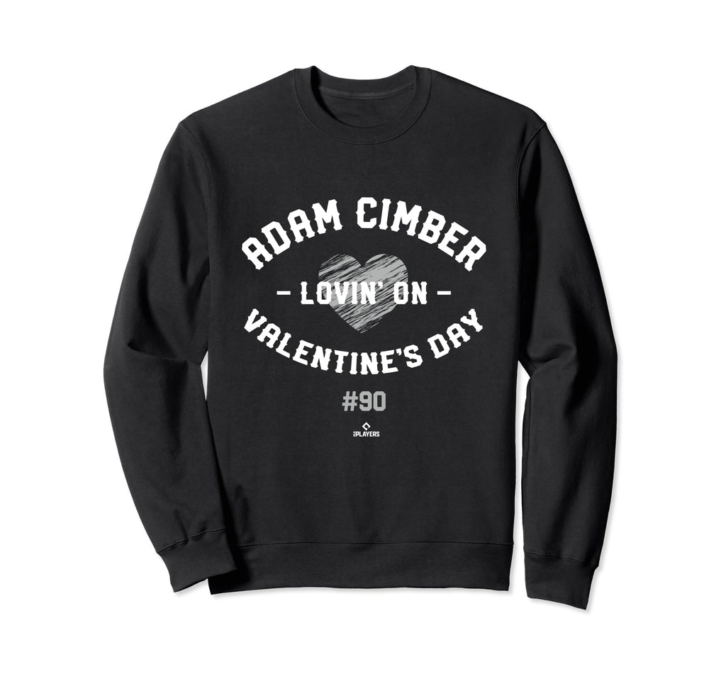 Adam Cimber Lovin Valentines Day Sweatshirt - Aesthetic Graphic Unisex - T-Shirt, Sweatshirt, Hoodie