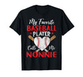 My Favorite Baseball Player Calls Me T-Shirt - Novelty Apparel for Adults - T-Shirt, Sweatshirt, Hoodie
