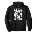 My Son Is Baseball Catcher Mom Baseball Hoodie - Graphic Print for Adults - T-Shirt, Sweatshirt, Hoodie
