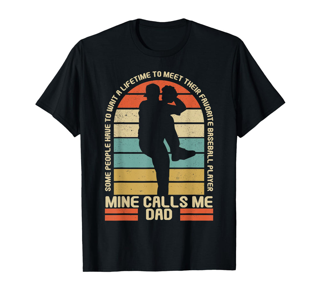 Favorite Baseball Player Mine Calls Me Dad T-Shirt - Trendy Graphic Unisex - T-Shirt, Sweatshirt, Hoodie