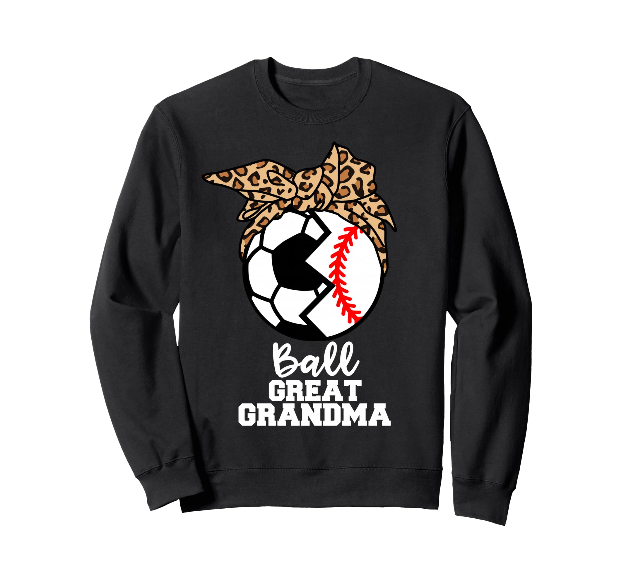 Ball Great Grandma Funny Soccer Sweatshirt - Custom Art Print Unisex - T-Shirt, Sweatshirt, Hoodie