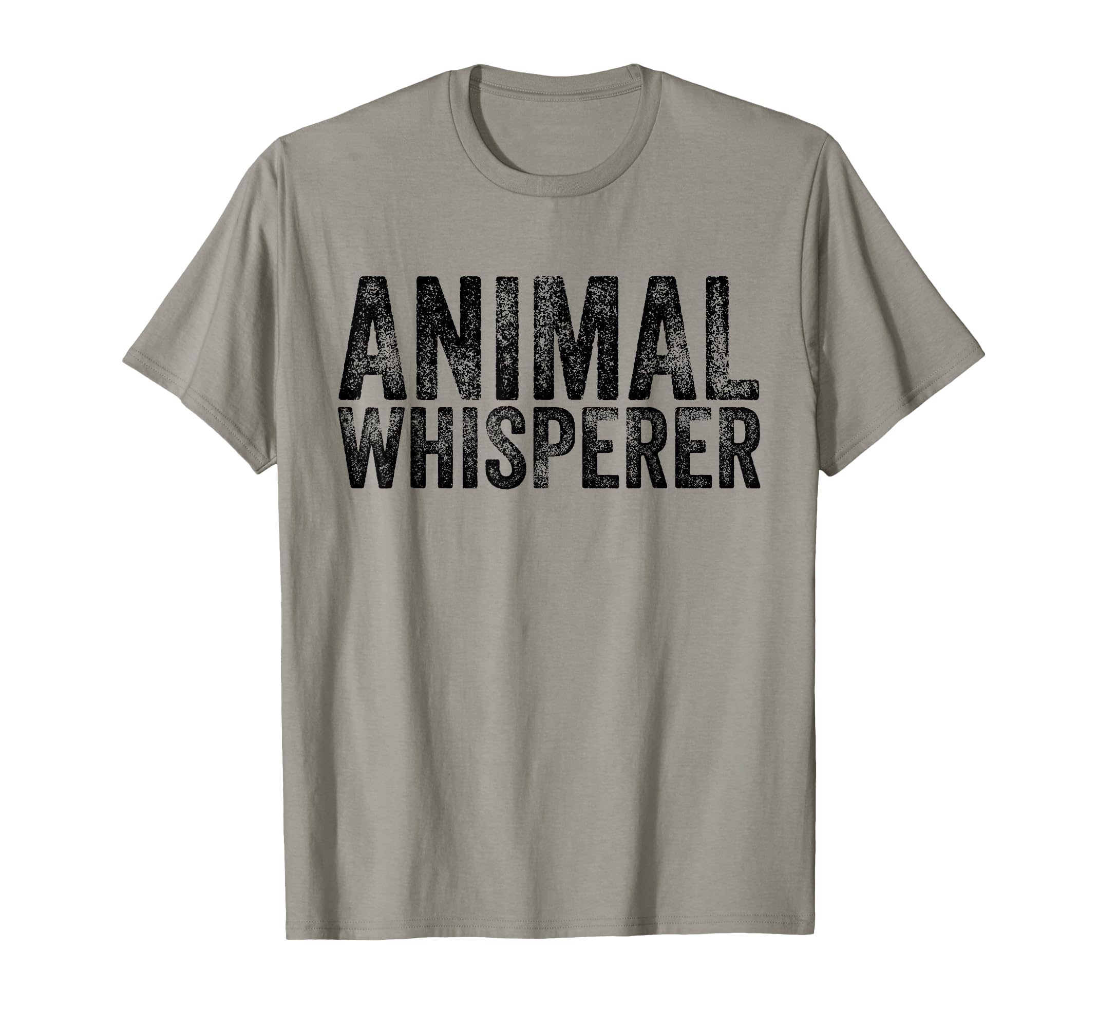 Animal Whisperer Funny Cat Pet Dog T-Shirt - Minimalist Print Men Women - T-Shirt, Sweatshirt, Hoodie
