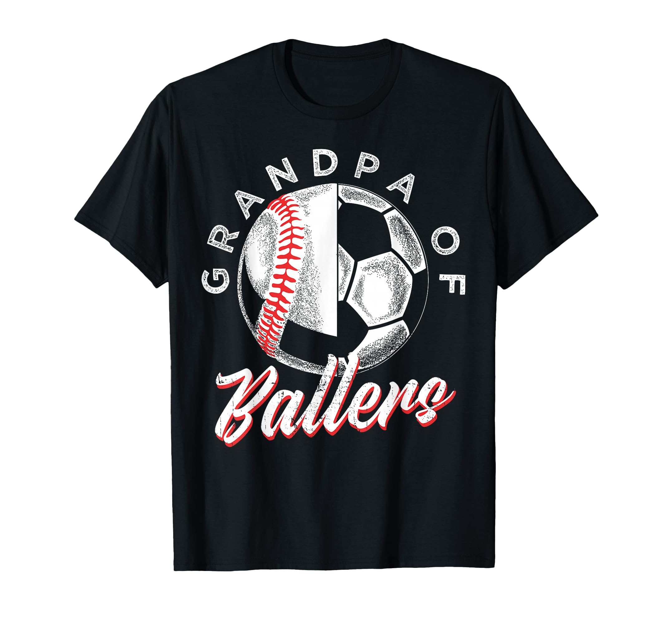 Grandpa Ballers Soccer Baseball Player T-Shirt - Minimalist Print Unisex - T-Shirt, Sweatshirt, Hoodie