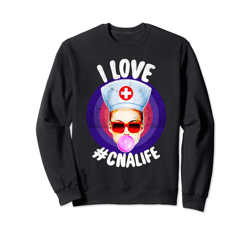 I Love Cna Life Distressed Nursing Sweatshirt - Minimalist Print Unisex - T-Shirt, Sweatshirt, Hoodie