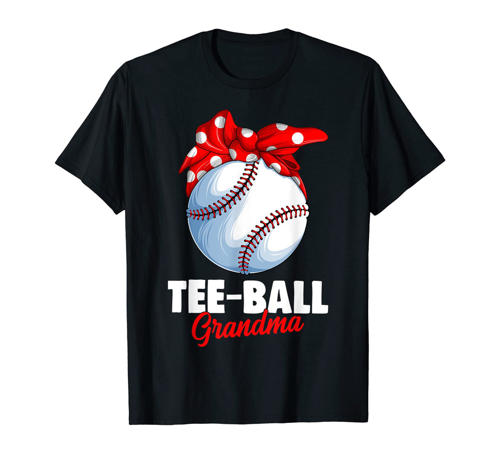 Ball Grandma T Ball Tball Teeball T-Shirt - Unique Graphic Men Women - T-Shirt, Sweatshirt, Hoodie